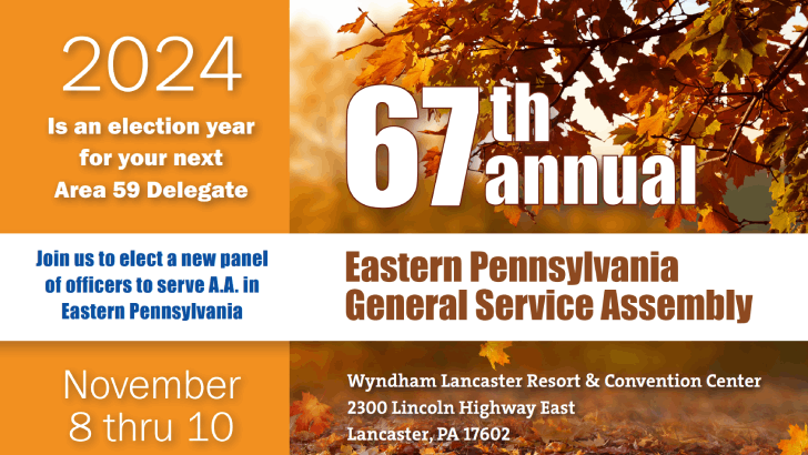 67th Annual Eastern Pennsylvania General Service Convention & Assembly (EPGSA)